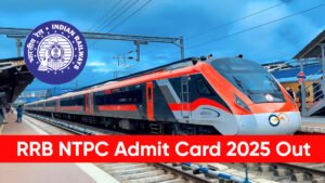 RRB NTPC Admit Card 2025