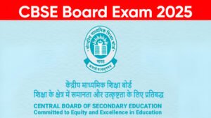 CBSE Board Exam 2025