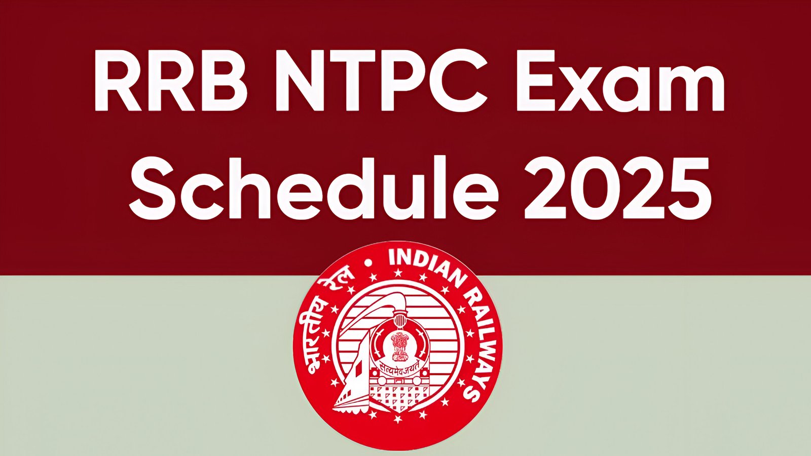 RRB NTPC Exam Schedule 2025