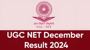 UGC NET December Result 2024