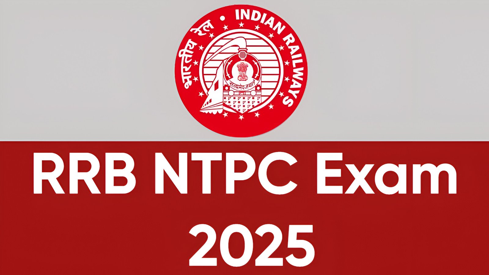 RRB NTPC Exam 2025