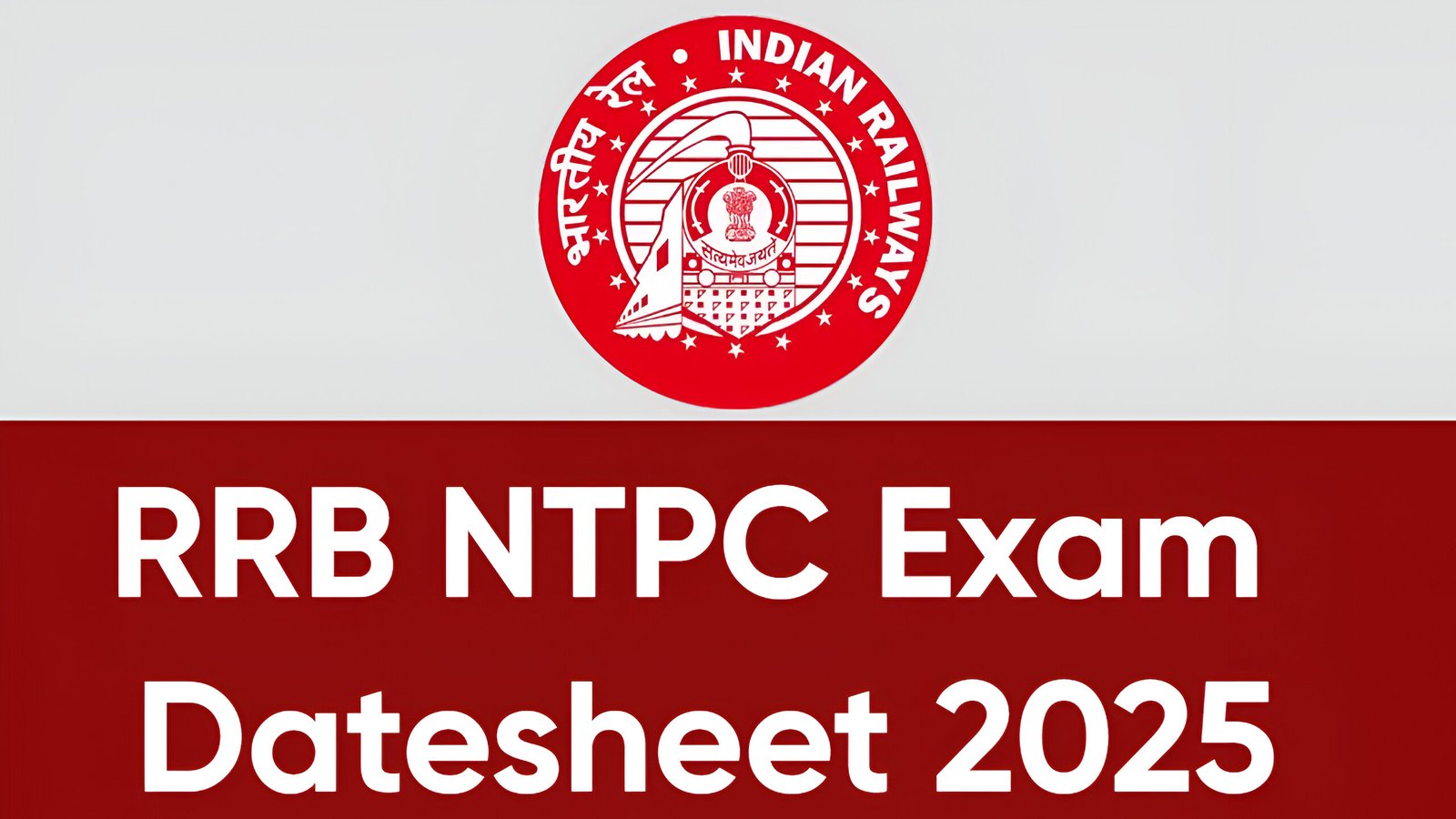 RRB NTPC Exam Datesheet 2025