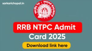 RRB NTPC Admit Card 2025
