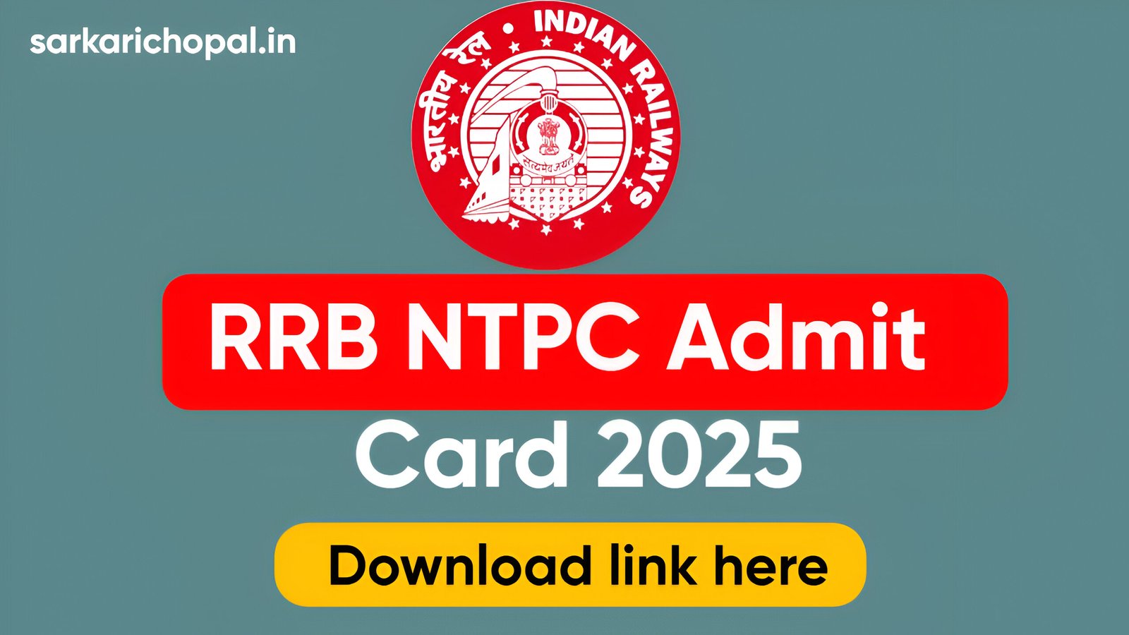RRB NTPC Admit Card 2025