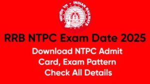 RRB NTPC Exam Date 2025