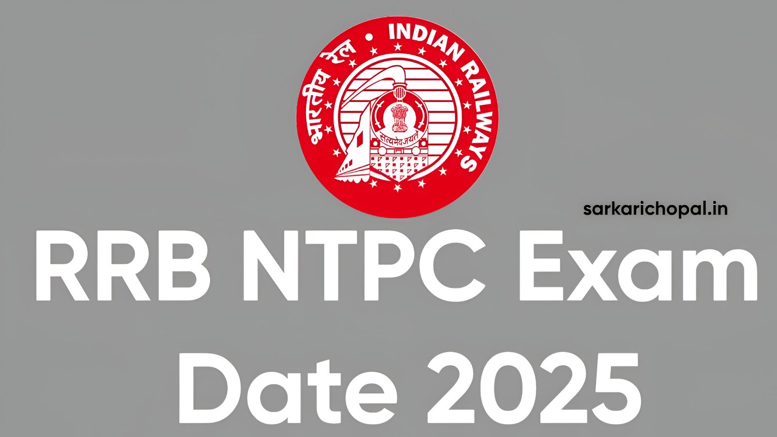 RRB NTPC Exam Date 2025