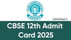 CBSE 12th Admit Card 2025