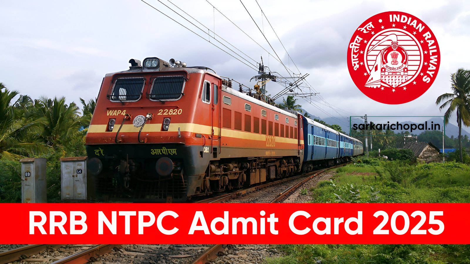 RRB NTPC Exam Date & Admit Card 2025 Updates