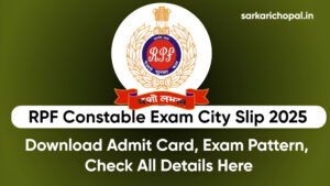 RPF Constable Exam City Slip 2025