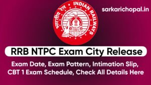 RRB NTPC Exam City Release