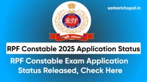 RPF Constable 2025 Application Status