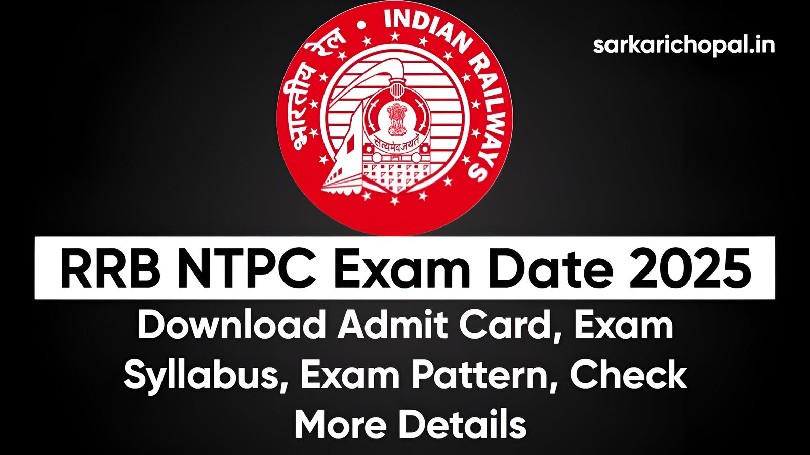 RRB NTPC Admit Card 2025