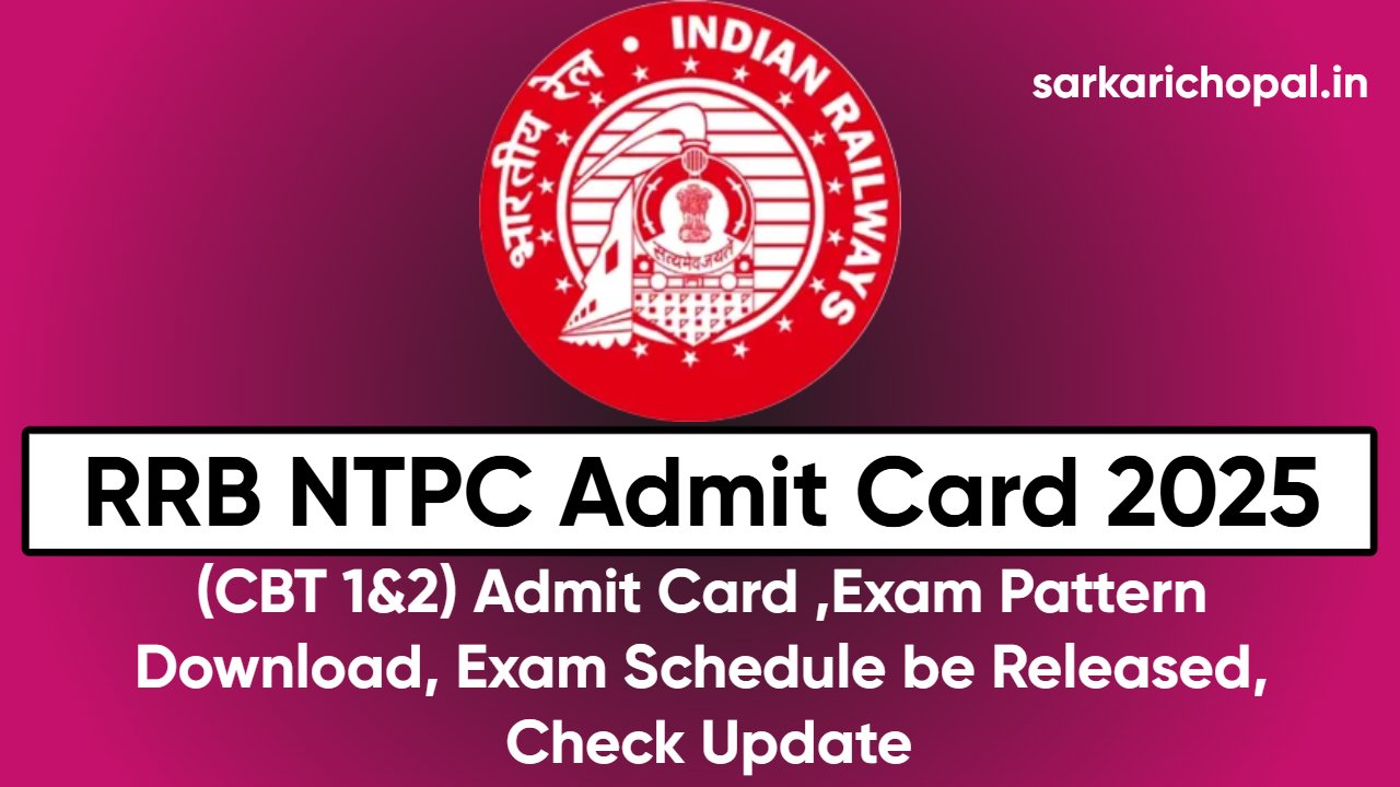 RRB NTPC Admit Card 2025